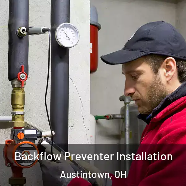  Backflow Preventer Installation Austintown, OH