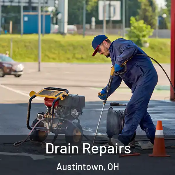  Drain Repairs Austintown, OH
