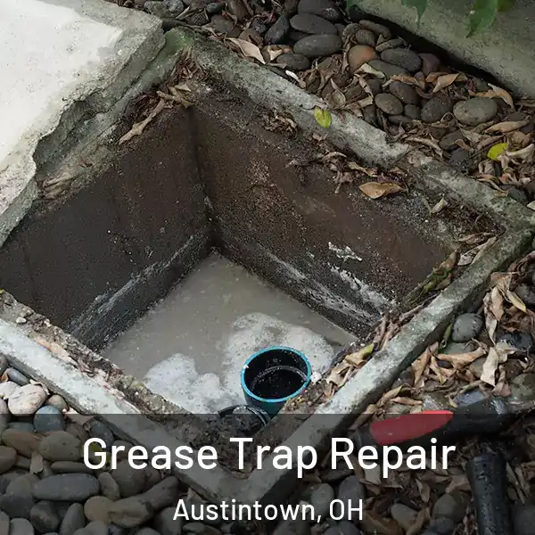  Grease Trap Repair Austintown, OH