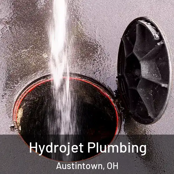  Hydrojet Plumbing Austintown, OH